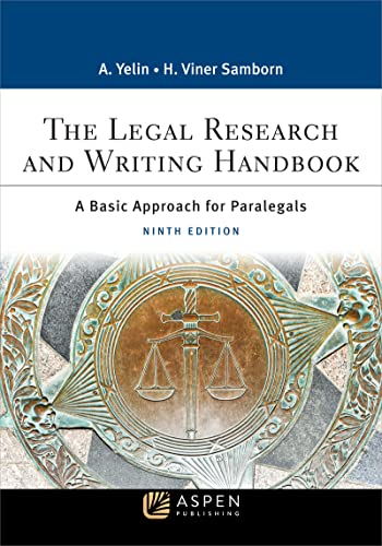 The Legal Research and Writing Handbook A Basic Approach for Paralegals (Aspen Paralegal Series), 9th Edition