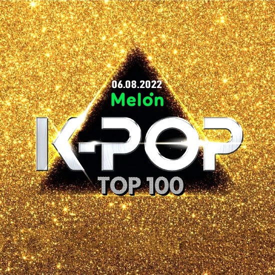 VA - Melon Top 100 K-Pop Chart (06.08.2022)