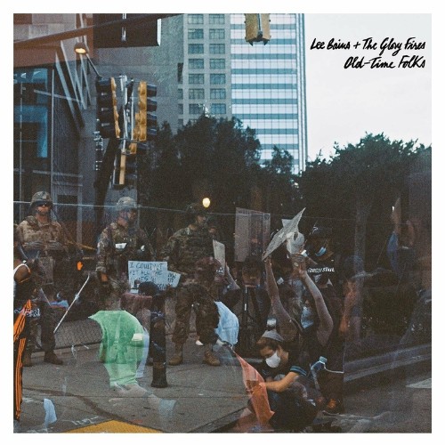 VA - Lee Bains + The Glory Fires - Old-Time Folks (2022) (MP3)