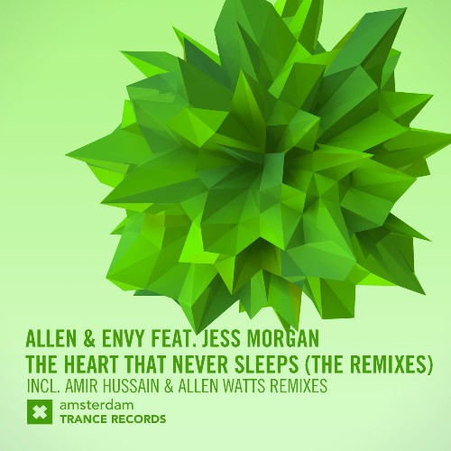 Allen & Envy ft Jess Morgan - The Heart That Never Sleeps (2022)
