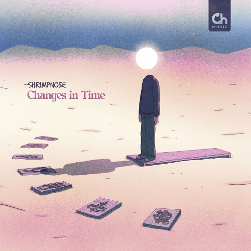 Shrimpnose - Changes in Time (2022)