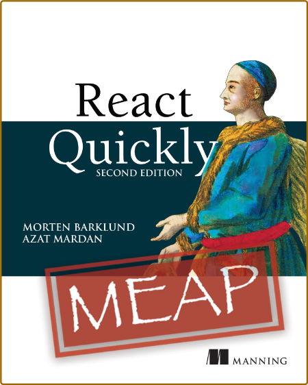 React Quickly, Second Edition Version 5