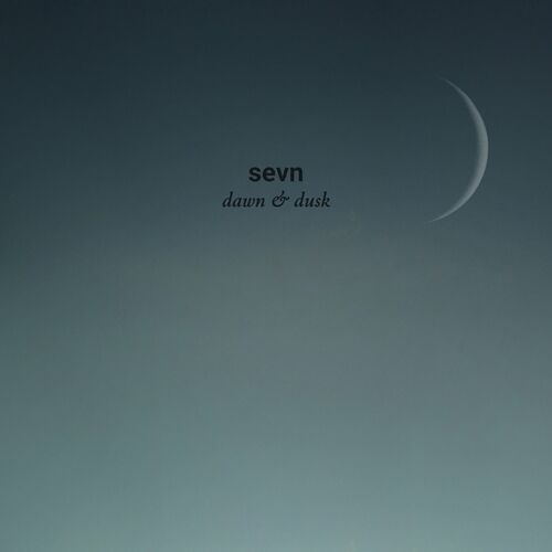 VA - SEVN - Dawn & Dusk (2022) (MP3)