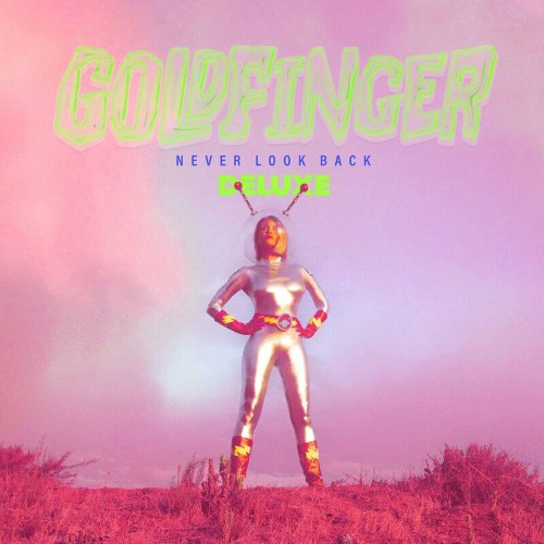 VA - Goldfinger - Never Look Back (Deluxe) (2022) (MP3)
