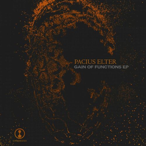 VA - Pacius Elter - Gain Of Functions EP (2022) (MP3)