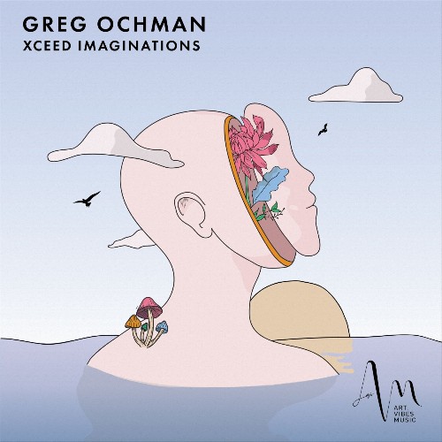 VA - Greg Ochman - Xceed Imaginations (2022) (MP3)