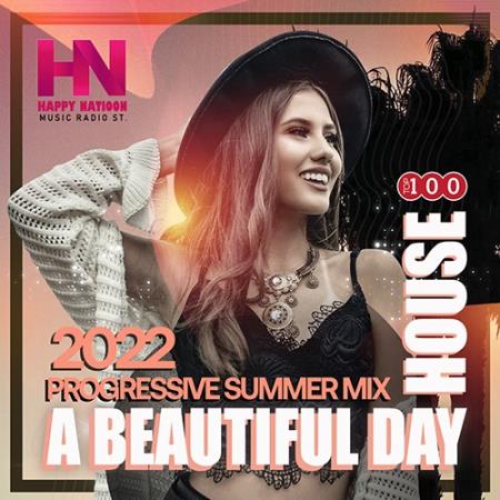 Картинка A Beautiful Day: Progressive Summer Mix (2022)