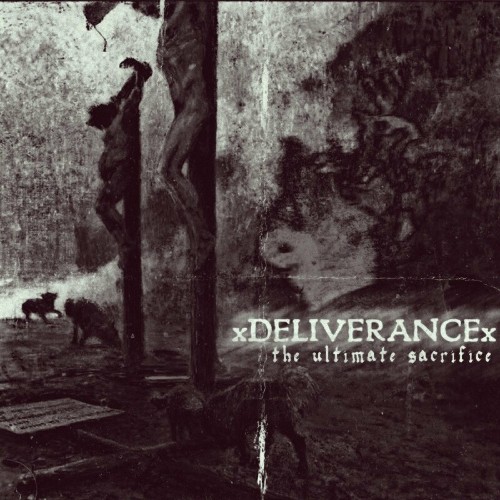 VA - xDeliverancex - The Ultimate Sacrifice (2022) (MP3)