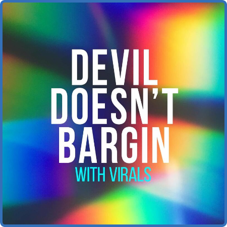 Various Artists - Devil Doesn't Bargain With Virals (2022)