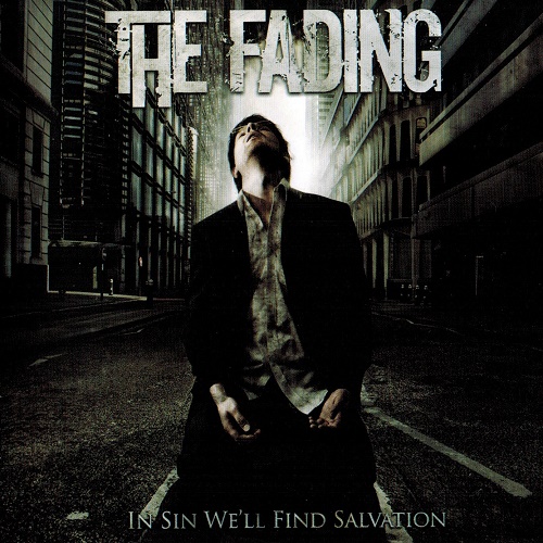 The Fading - In Sin We'll Find Salvation (2009) lossless+mp3