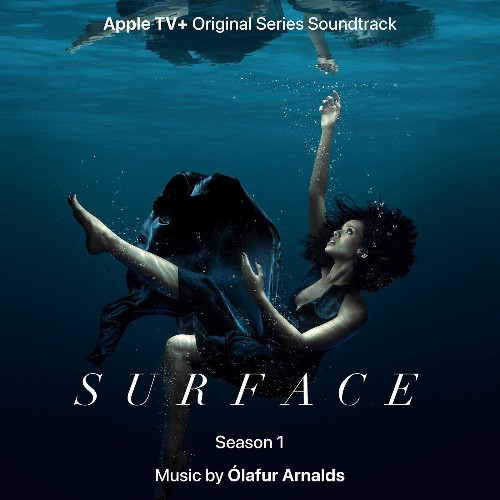 Ólafur Arnalds - Surface (Music from the Original TV Series) (2022)
