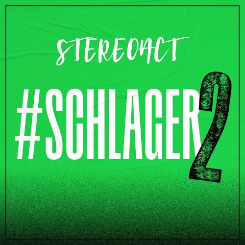 VA - Stereoact - #Schlager 2 (2022) (MP3)