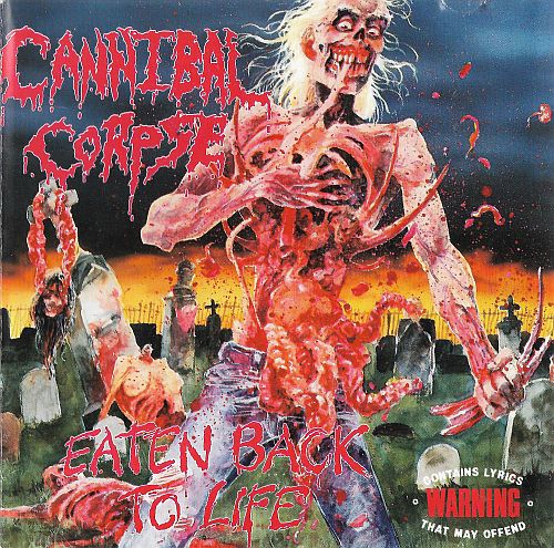 Cannibal Corpse - Eaten Back To Life (1990) (LOSSLESS)