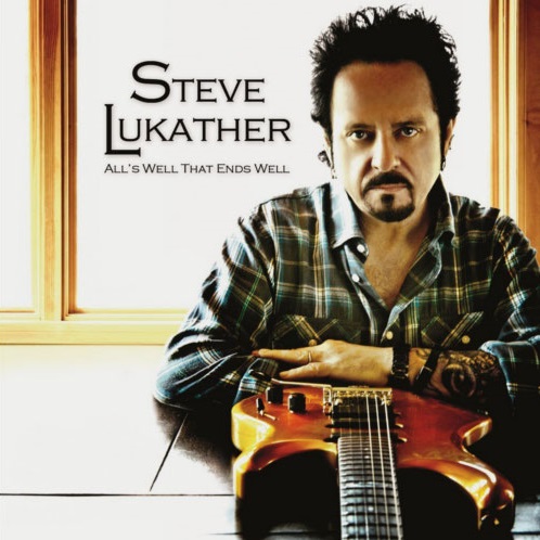 Steve Lukather - All's Well That Ends Well 2010