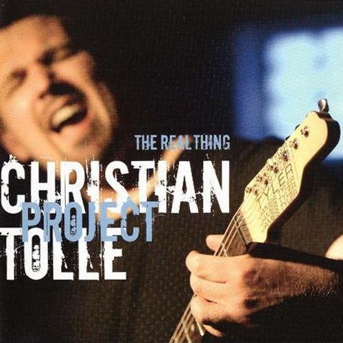 Christian Tolle Project - The Real Thing 2005