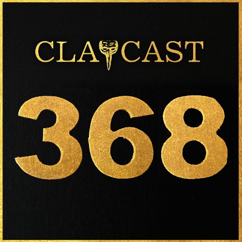 Claptone - CLAPCAST 368 (2022-08-10)