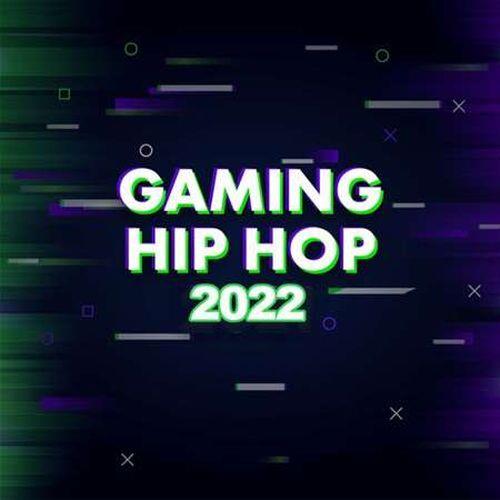 Gaming Hip Hop (2022)