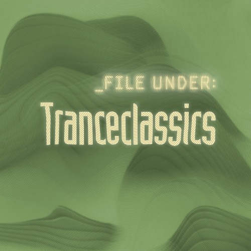 VA - File Under: Tranceclassics (2022) (MP3)