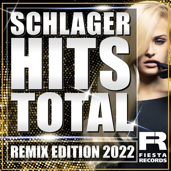 VA - Schlager Hits Total (Remix Edition 2022)