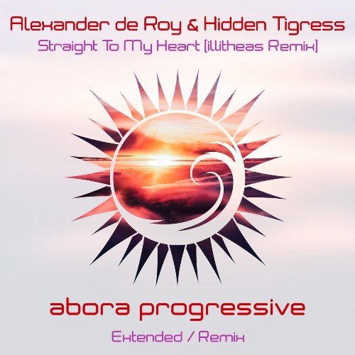 VA - Alexander De Roy & Hidden Tigress - Straight To My Heart (illitheas Remix) (2022) (MP3)