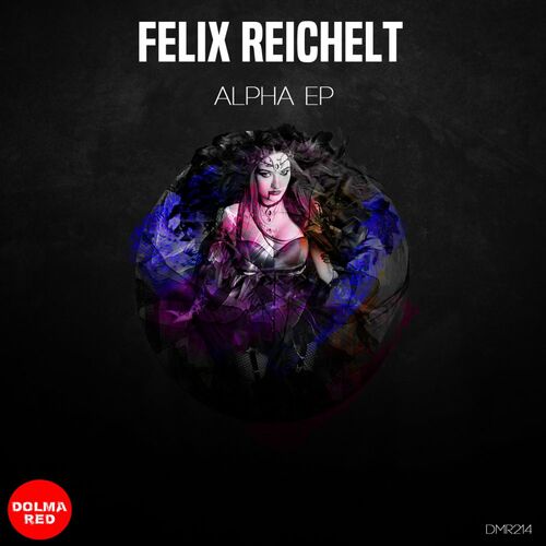 VA - Felix Reichelt - Alpha EP (2022) (MP3)