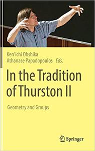 In the Tradition of Thurston II Geometry and Groups