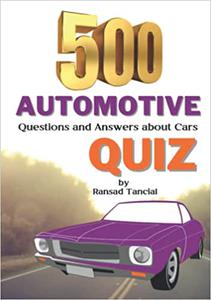 500 Automotive Quiz Questions and Answers about Cars