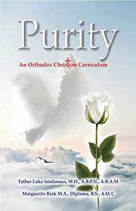 Purity An Orthodox Christian Curriculum