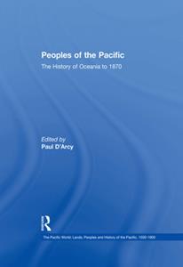 Peoples of the Pacific  The History of Oceania to 1870