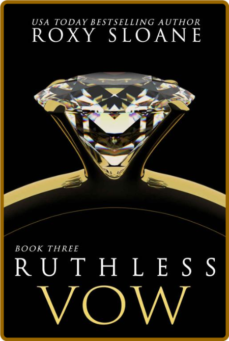 Ruthless Vow (Flawless Book 6) - Roxy Sloane