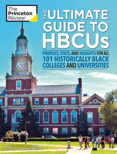 The Ultimate Guide to HBCUs Profiles, Stats, and Insights for All 101 Historically Black Colleges and Universities