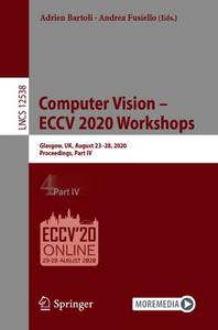 Computer Vision - ECCV 2020 Workshops (Part IV )