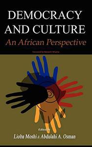 Democracy and Culture An African Perspective