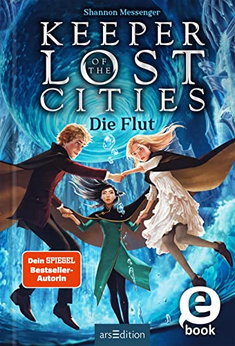 Cover: Shannon Messenger  -  Keeper of the Lost Cities  -  Die Flut