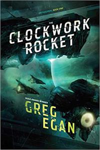 The Clockwork Rocket Orthogonal Book One