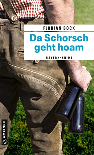 Cover: Florian Bock  -  Da Schorsch geht hoam