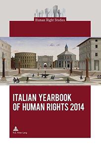 Italian Yearbook of Human Rights 2014 (Human Right Studies)