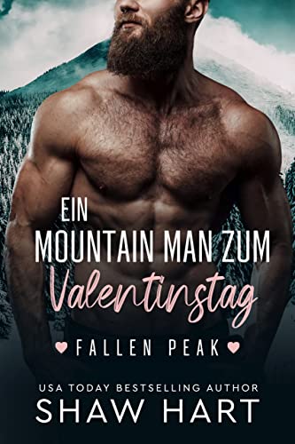 Cover: Shaw Hart  -  Ein Mountain Man zum Valentinstag