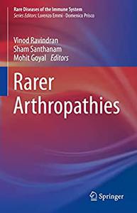 Rarer Arthropathies (Rare Diseases of the Immune System)