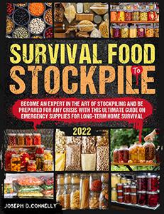 Survival Food to Stockpile