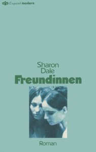 Cover: Sharon Dale  -  Freundinnen