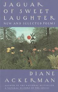 Jaguar of Sweet Laughter New and Selected Poems