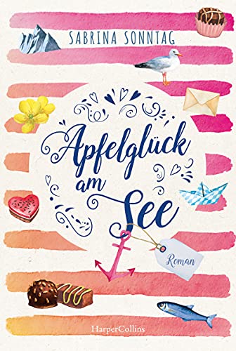 Cover: Sabrina Sonntag  -  Apfelglück am See