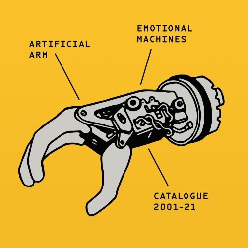 VA - Artificial Arm - Emotional Machines (Catalogue 2001-21) (2022) (MP3)