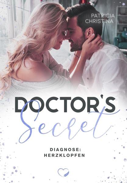 Cover: Christina, Patricia  -  Doctors Secret: Diagnose Herzklopfen