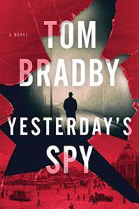 Yesterday's Spy A Novel