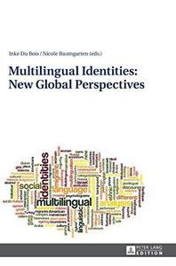 Multilingual Identities New Global Perspectives