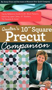Quilter's 10 Square Precut Companion Handy Reference Guide