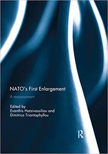 NATO's First Enlargement A Reassessment