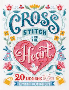 Cross Stitch for the Heart 20 designs to love